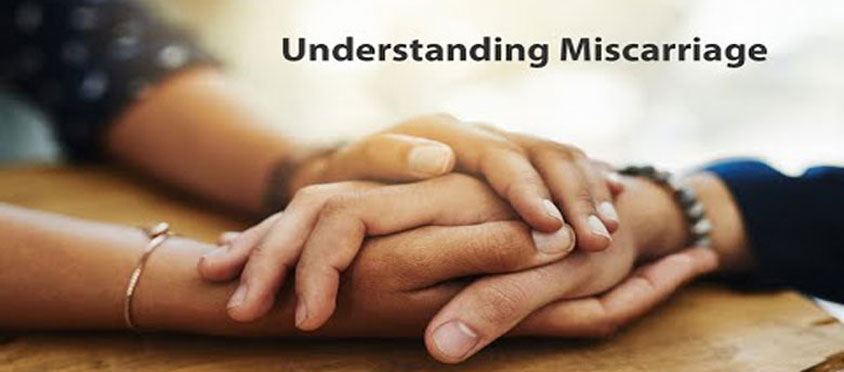 Understanding a Miscarriage