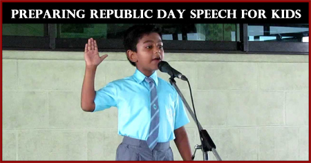 Preparing Republic Day Speech for Kids (26 January) - IndiaParenting.com