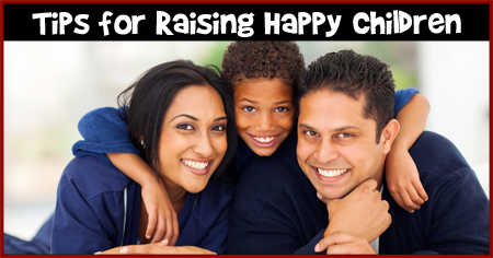 Tips for Raising Happy Children