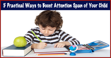 Ways to Improve Attention Span of Children