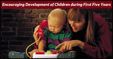 Development of a Child in First Five Years