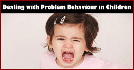 Problem Behaviour in Children Problem Behaviour in Children