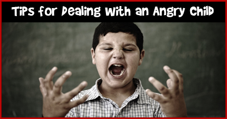 Things to Remember When your Child Gets Angry