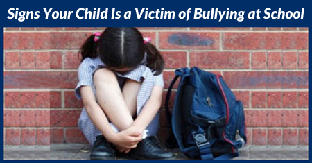 Signs Your Child Is a Victim of Bullying at School
