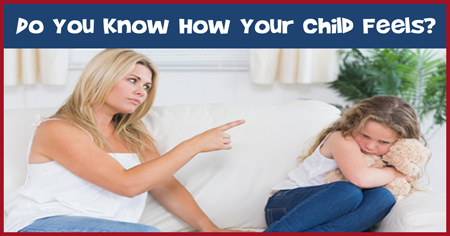 Do You Know How Your Child Feels?