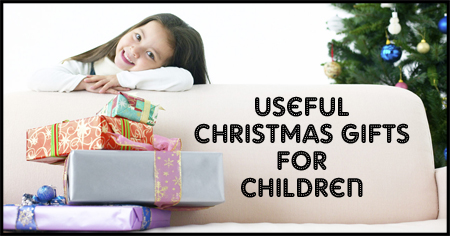 Useful Christmas Gifts for Children