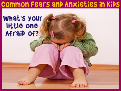 Common Fears and Anxieties in Children