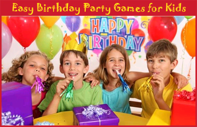 Easy Birthday Party Games For Kids