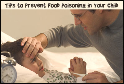 How to Prevent Food Poisoning in Kids