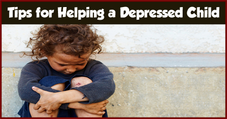 Tips for Helping a Depressed Child