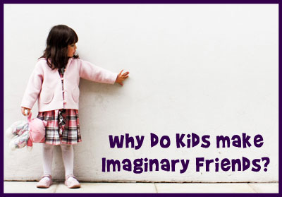 Why Do Kids Make Imaginary Friends