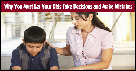 Letting Children take Decisions and Make Mistakes