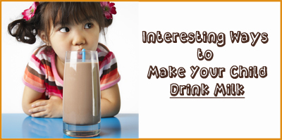 Ways to Encourage Your Kid to Have Milk