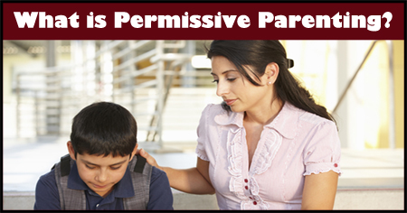 What is Permissive Parenting