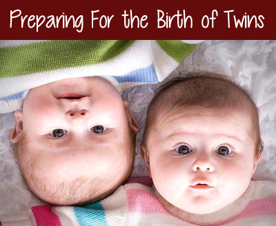How to Prepare for the Birth of Twins?