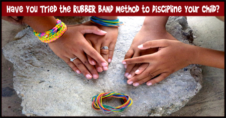 Rubber Band Method for Disciplining Children