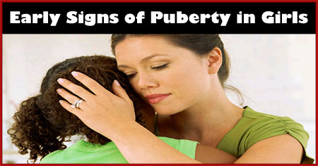 Early Signs of Puberty in Girls