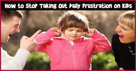 How to Avoid Passing Stress and Frustration to Kids?